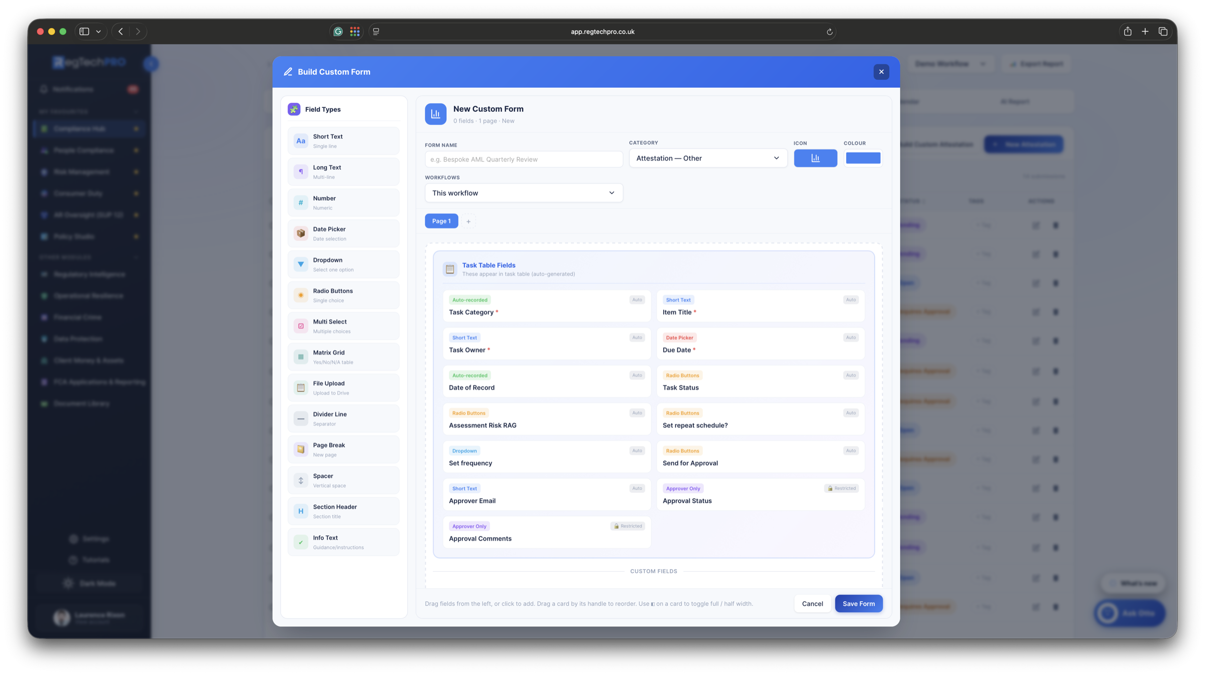 Compliance Hub &mdash; the drag-and-drop Custom Form Builder, with a field-type palette and task table fields on the canvas