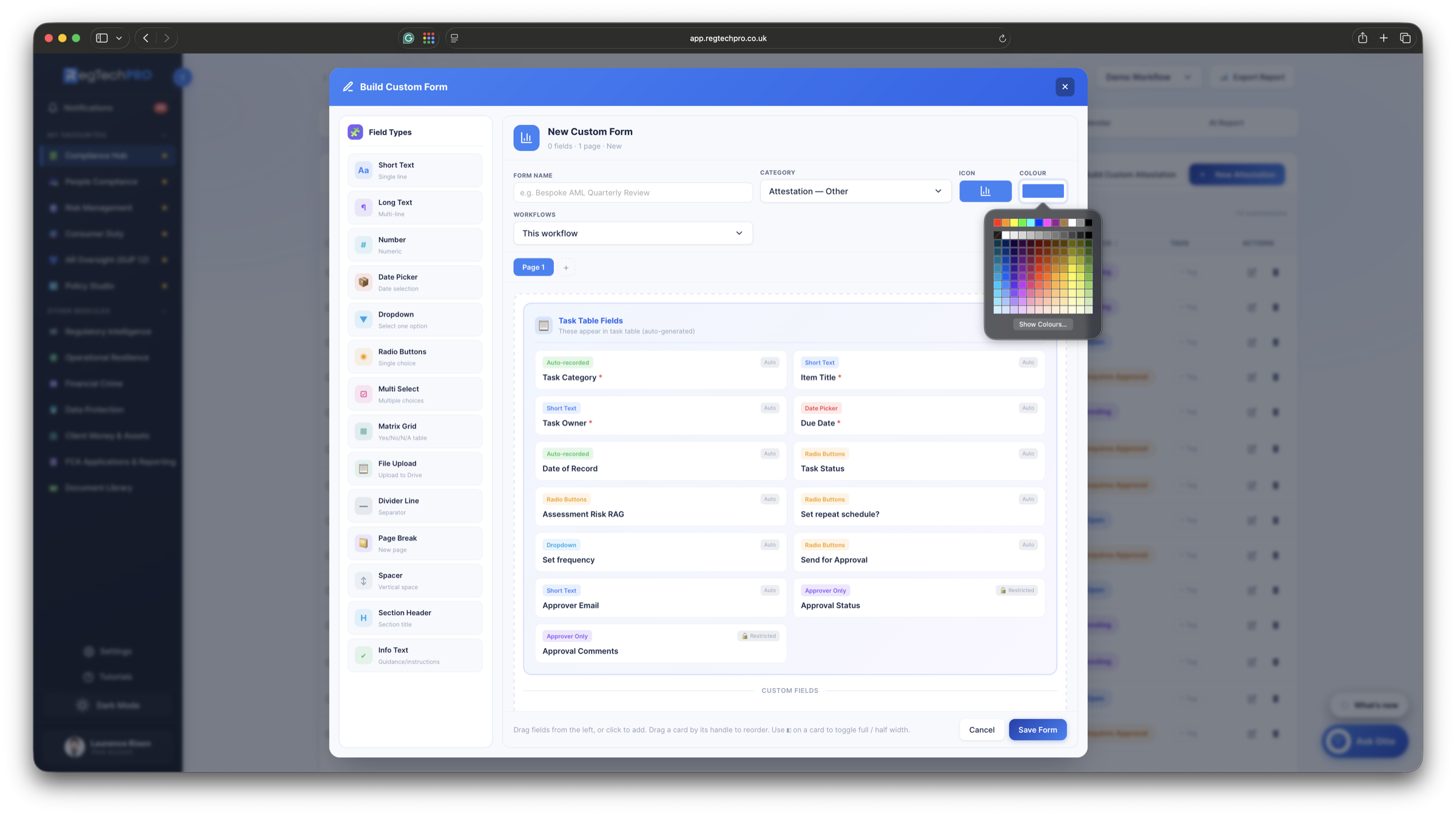 The drag-and-drop custom form builder in RegTechPRO, with a field palette and a form being assembled on the canvas.