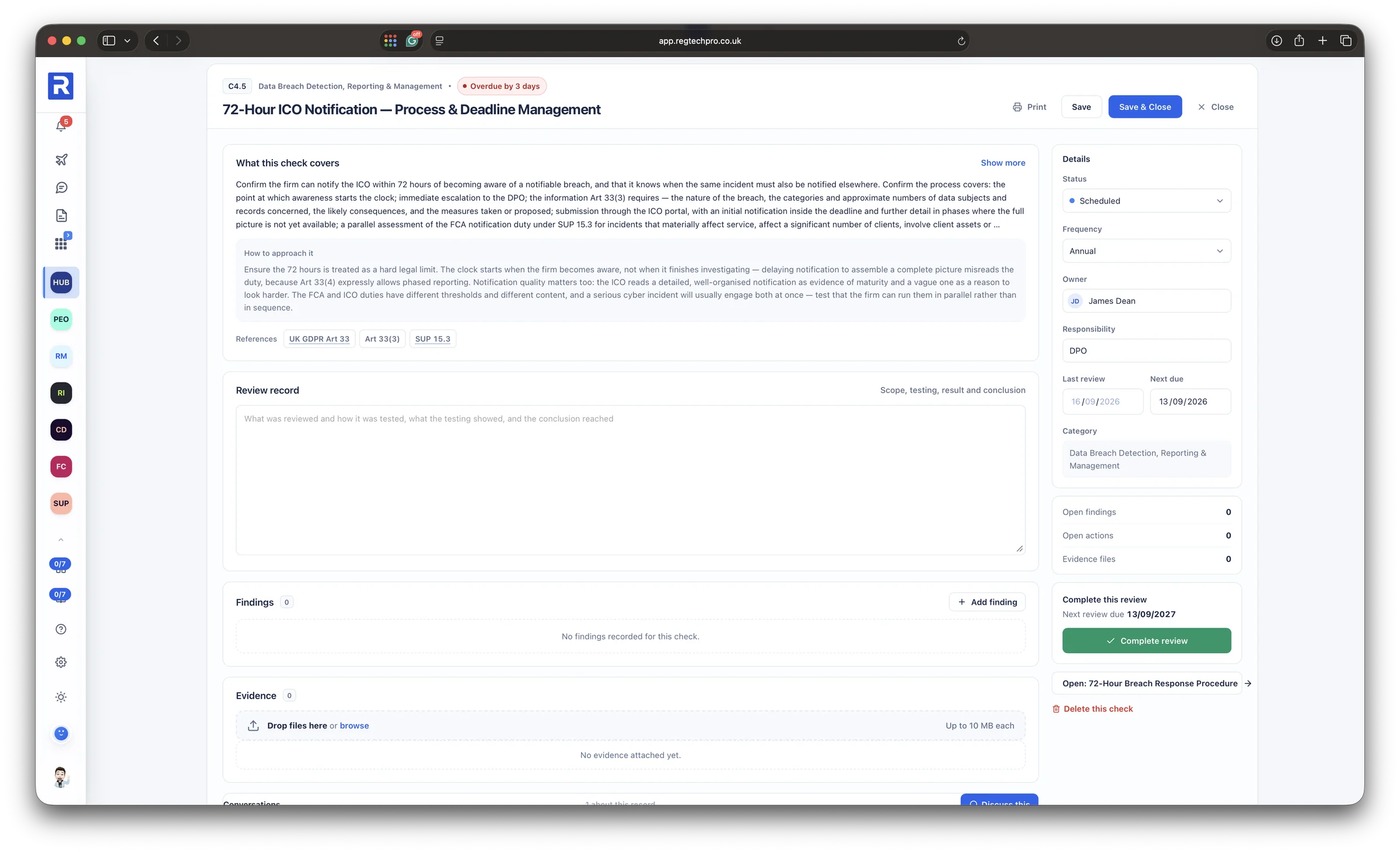 A monitoring check open in the Compliance Hub: what the check covers, how to approach it, its FCA Handbook and legislation references, the review record, findings and evidence, with status, owner and next due date alongside